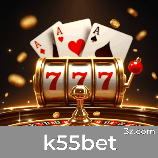 K55bet: Experimente a Comodidade e Completa Função